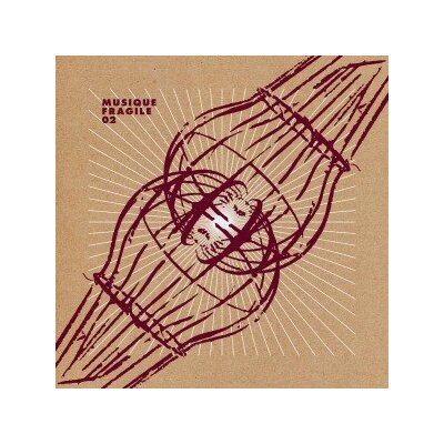 VARIOUS - MUSIQUE FRAGILE 02 - LP
