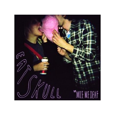 MILE ME DEAF - EAT SKULL - CD
