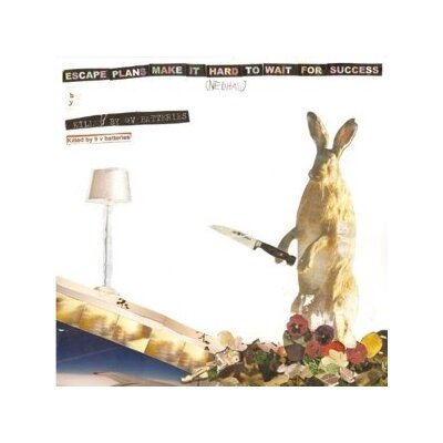 KILLED BY 9V BATTERIES - ESCAPE PLANS MAKE IT HARD TO WAIT FOR SUCCESS - CD