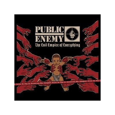 PUBLIC ENEMY - THE EVIL EMPIRE OF EVERYTHING - CD
