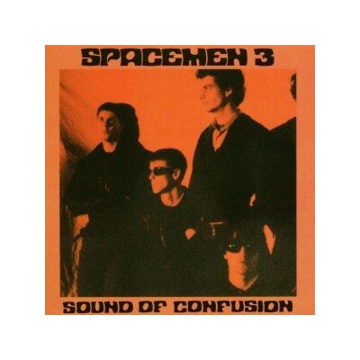 SPACEMEN 3 - SOUND OF CONFUSION (REPRESS 2023) - LP