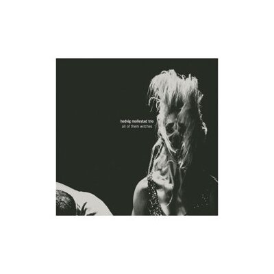 HEDVIG MOLLESTAD TRIO - ALL OF THEM WITCHES - LP