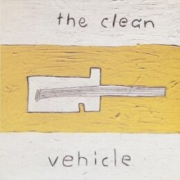CLEAN, THE - VEHICLE - CD