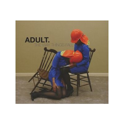 ADULT. - THE WAY THINGS FALL - CD