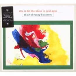 CHOIR OF YOUNG BELIEVERS - THIS IS FOR THE WHITE IN YOUR...