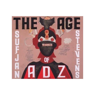 STEVENS, SUFJAN - THE AGE OF ADZ - CD