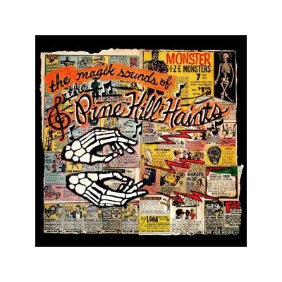PINE HILL HAINTS, THE - THE MAGIK SOUNDS OF THE PINE HILL - LP