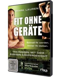 LAUREN, MARK - FIT OHNE GERÄTE - TRAINIEREN MIT DEM...