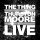 THING, THE W/ THURSTON MOORE - LIVE (FT. THURSTON MOORE) - CD