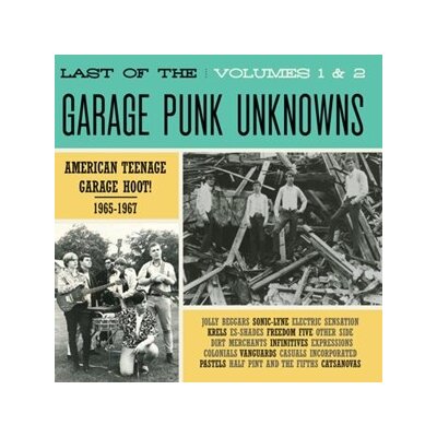 VARIOUS - GARAGE PUNK UNKNOWNS - THE LAST OF.. 1 & 2 - CD