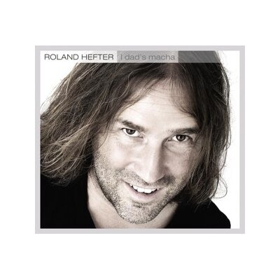 HEFTER, ROLAND - I DADS MACHA - CD