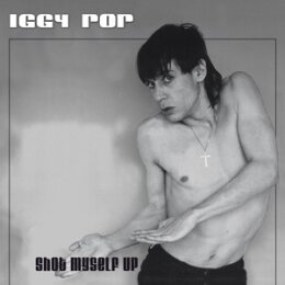 POP, IGGY - SHOT MYSELF UP - CD