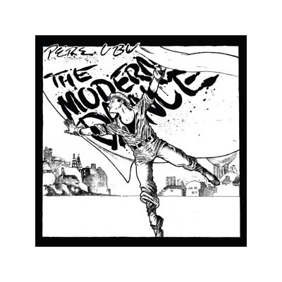 PERE UBU - THE MODERN DANCE - LP