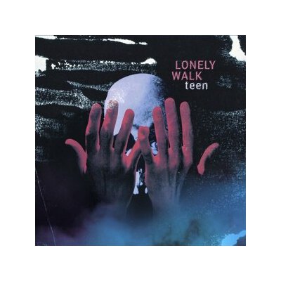 LONELY WALK - TEEN - LP