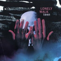 LONELY WALK - TEEN - LP