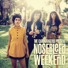 COATHANGERS, THE - NOSEBLEED WEEKEND - CD