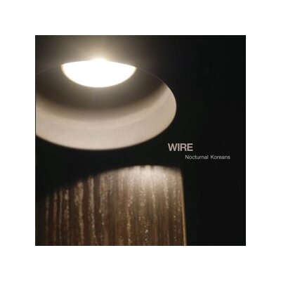 WIRE - NOCTURNAL KOREANS - LP