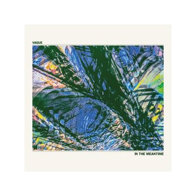 VAGUE - IN THE MEANTIME - CD