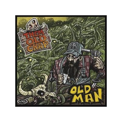 THEM OLD CRAP - OLD MAN - LP