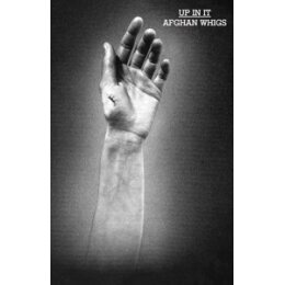 AFGHAN WHIGS, THE - UP IN IT (MC) - MC