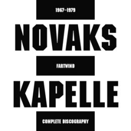 NOVAKS KAPELLE - FARTWIND - COMPLETE DISCOGRAPHY - CD