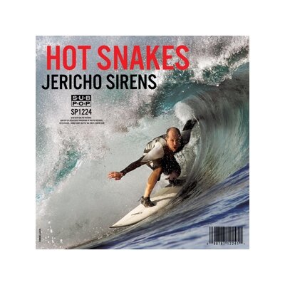 HOT SNAKES - JERICHO SIRENS - LPD