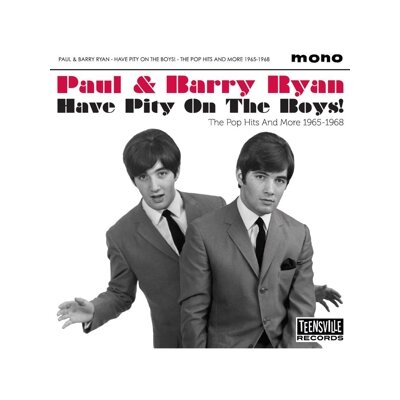 RYAN, PAUL & BARRY - HAVE PITY ON THE BOYS! (THE POP HITS 1965-1968) - CD