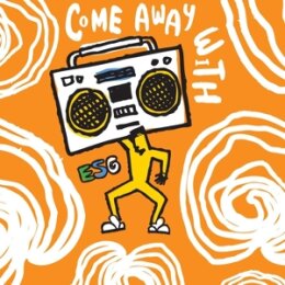 ESG - COME AWAY WITH - LP