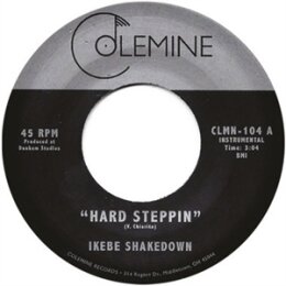 IKEBE SHAKEDOWN - HARD STEPPIN / THE PRISONER - 7"