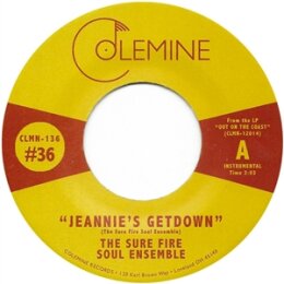 SURE FIRE SOUL ENSEMBLE, THE - JEANNIES GETDOWN / A...