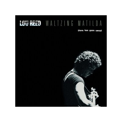 REED, LOU - WALTZING MATILDA - LP