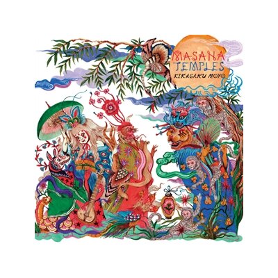 KIKAGAKU MOYO - MASANA TEMPLES - LP