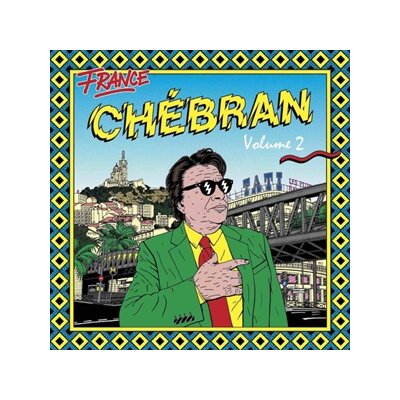VARIOUS - CHEBRAN - FRENCH BOOGIE (VOL.2) 1982-1989 - LP