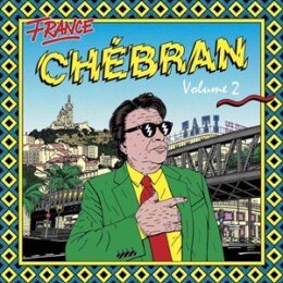 VARIOUS - CHEBRAN - FRENCH BOOGIE (VOL.2) 1982-1989 - LP