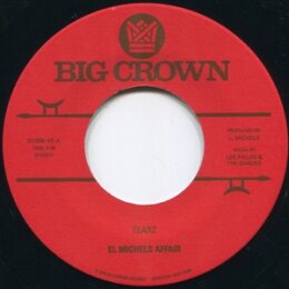 EL MICHELS AFFAIR - TEARZ - 7"