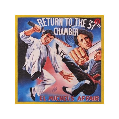 EL MICHELS AFFAIR - RETURN TO THE 37TH CHAMBER - LP
