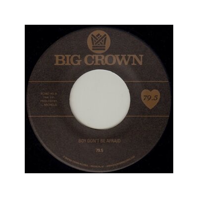79.5 - BOY DONT BE AFRAID B/W I STAY, YOU STAY - 7"