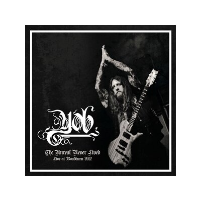 YOB - THE UNREAL NEVER LIVED - LIVE AT ROADBURN 2012 (REPRESS - LP