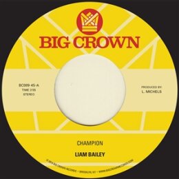 BAILEY, LIAM - CHAMPION / PLEASE LOVE ME (ACOUSTIC) -...