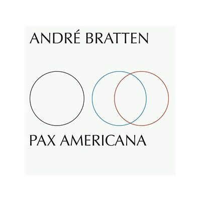 BRATTEN, ANDRÉ - PAX AMERICANA - LP