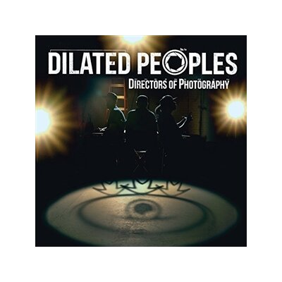 DILATED PEOPLES - DIRECTORS OF PHOTOGRAPHY - LP