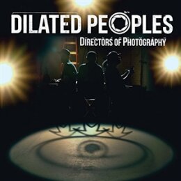 DILATED PEOPLES - DIRECTORS OF PHOTOGRAPHY - LP