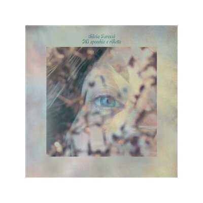 TAROZZI, SILVIA - MI SPECCHIO E RIFLETTO - LP