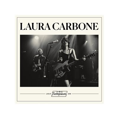 CARBONE, LAURA - LIVE AT ROCKPALAST - LP