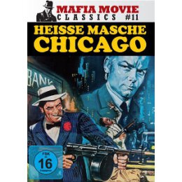 MAFIA MOVIE CLASSICS 11 - HEISSE MASCHE CHICAGO - DVM