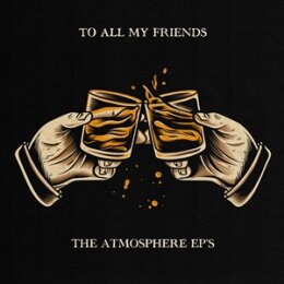 ATMOSPHERE - TO ALL MY FRIENDS, BLOOD MAKES THE BLADE...