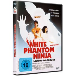 SVENSON, BO - WHITE PHANTOM NINJA: LAUTLOS UND...