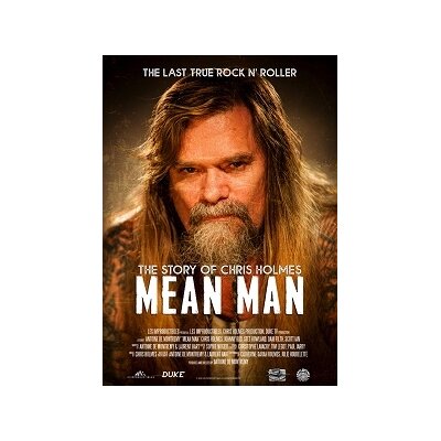 HOLMES, CHRIS (W.A.S.P.) - MEAN MAN: THE STORY OF CHRIS HOLMES - DVM