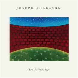 SHABASON, JOSEPH - THE FELLOWSHIP (LTD. TRANSPARENT SKY...