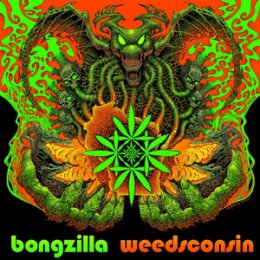 BONGZILLA - WEEDSCONSIN (NEON GREEN) - LP